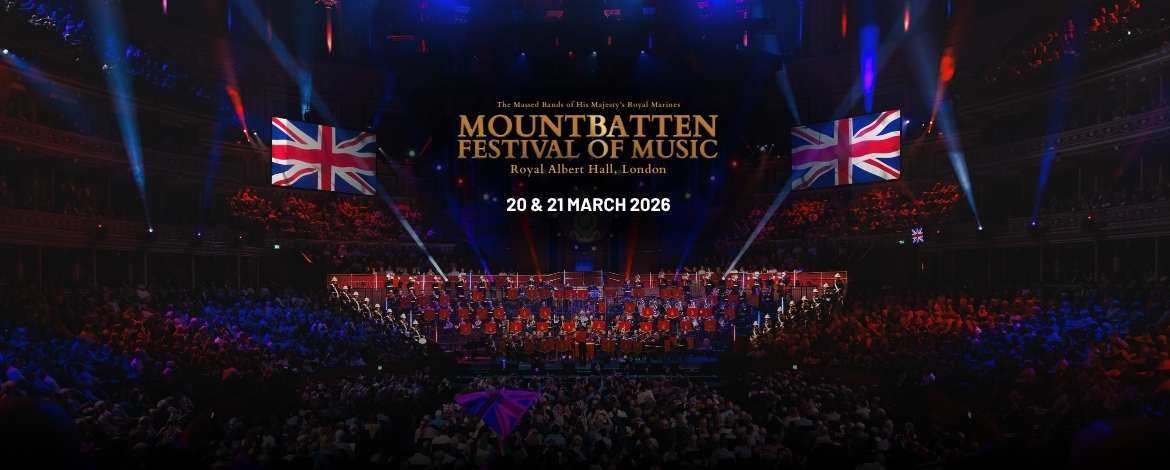 Mountbatten Festival of Music 2026 - The Massed Bands of His Majesty's Royal Marines